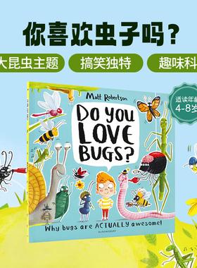 你喜欢昆虫吗？Do You Love Bugs?昆虫认知科普读物英文原版百科全书儿童趣味绘本英语学习平装书正版3-6-8岁