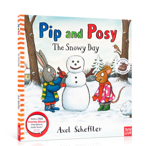 【送音频】Pip and Posy The Snowy Day 波西和皮普 下雪天英文原版 儿童启蒙平装绘本 名家 Axel Scheffler 图画书 3-6岁