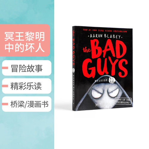 英文原版图书The Bad Guys in the Dawn of the Underlord 我是大坏蛋11冥王黎明中的坏人儿童趣味漫画英语学习章节书小说学乐出版