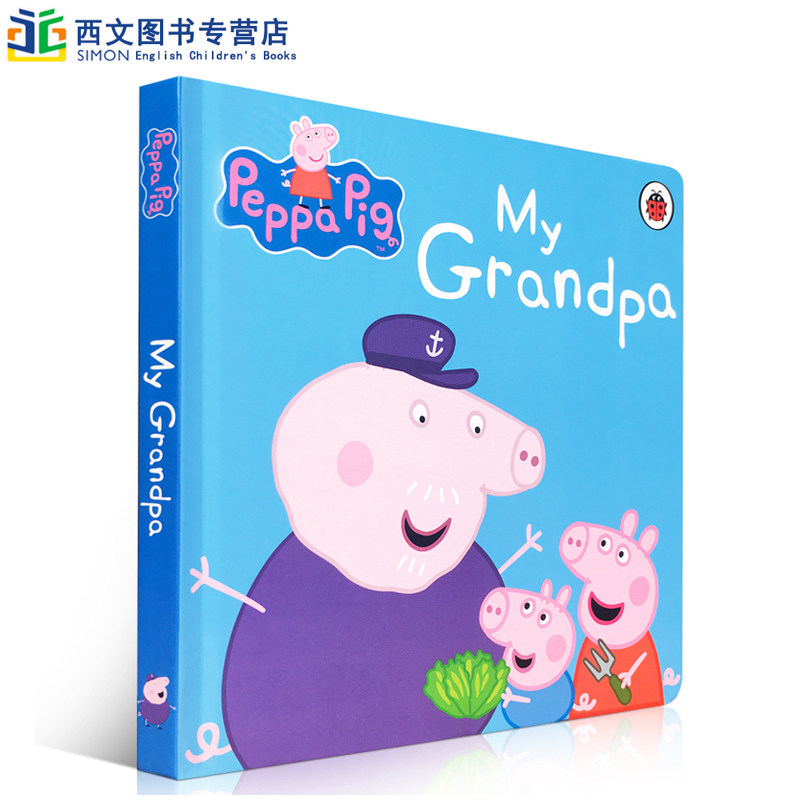 英文原版绘本peppa pig: my grandpa粉红猪小妹:我的爷爷入门启蒙lady