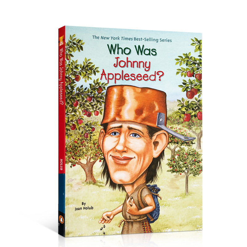英文原版 约翰尼·阿普莱斯是谁？Who Was Johnny Appleseed? Who Was/Is 系列名人故事传记科普 中小学生英语课外阅读读物Penguin