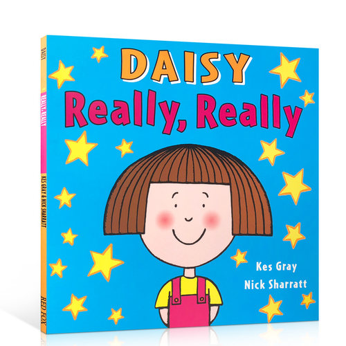 英文原版绘本 Daisy: Really, Really 吴敏兰书单 黛西 鬼马精灵系列 名家 Nick Sharratt 儿童启蒙学习 3-6岁英文读物