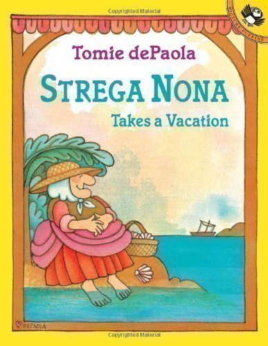 英文原版书绘本Strega Nona Takes a Vacation巫婆奶奶去度假企鹅兰登Random House Tomie dePaola作品美国学前教育教科书平装