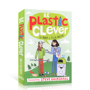 Plastic Clever 英文原版 保护环境 塑料污染和全球气候变暖 爱护地球儿童百科科普读物 环保主题