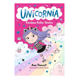 预售英文原版Unicornia #6: Rainbow Roller Skates独角兽尼亚6 彩虹溜冰鞋独角兽魔法学院平装桥梁/章节书8-12岁