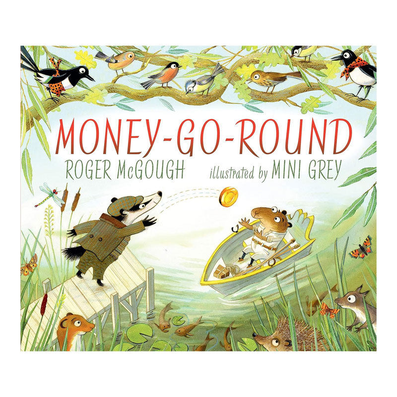 英文原版Money-Go-Round金币兜圈柳林风声主人公幽默绘本 家庭故事平装绘本幽默搞笑4-8岁