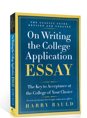 预售美国大学入学申请写作原版On Writing the College Application Essay指南英语论文onwritingwell可搭wordpower单词的力量well