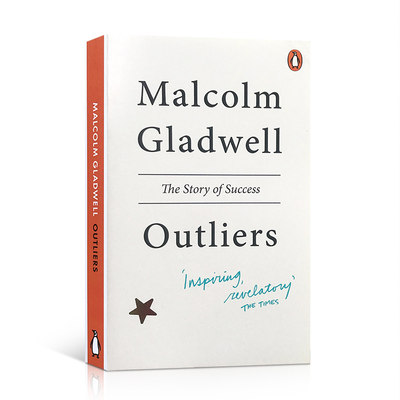 英文原版进口Outliers: The Story of Success异类又名:局外人 马尔科姆•格拉德威尔著作经济管理书不一样的成功启示录