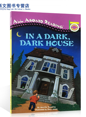 英文原版 汪培珽一阶段All Aboard Reading系列：In a Dark, Dark House 在小黑屋里少儿启蒙英语读物亲子共读绘本5-6岁平装