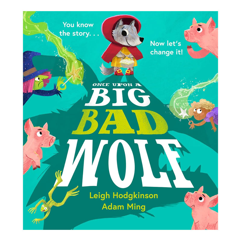 英文原版绘本 Once Upon a Big Bad Wolf 从前有只大坏狼 善良和同理心的探索  价值观培养平装 童话寓言/神话传说4-8岁