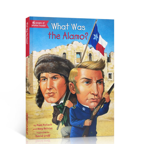 英文原版 阿拉莫战役是什么？What Was the Alamo? What Was/Is 系列著名历史事件 历史青少年读物 中小学生人文历史百科书籍