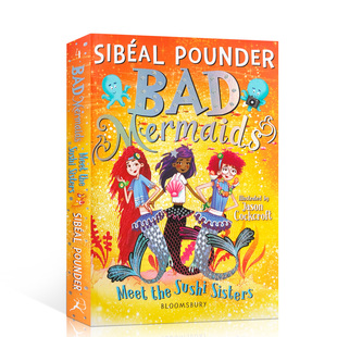 预售英文原版Bad Mermaids Meet the Sushi Sisters坏美人鱼系列遇到了寿司姐妹 中小学生英语课外阅读书籍 进口正版奇幻小说读物