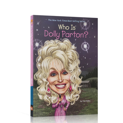 英文原版 多莉·帕顿是谁？ Who Is Dolly Parton? Who Was/Is 系列美国名人传记系列 中小学生课外英语阅读读物 正版进口书籍