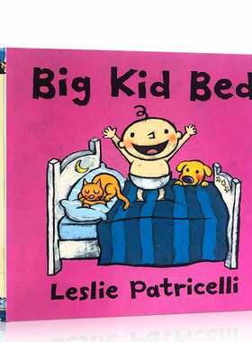 英文原版Big kid bed儿童大床纸板书 一根毛小脏孩系列 Leslie Patricelli启蒙认知绘本2-5岁英语宝宝好习惯培养图书 亲读读物