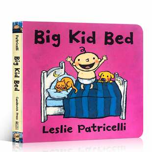 英文原版Big kid bed儿童大床纸板书 一根毛小脏孩系列 Leslie Patricelli启蒙认知绘本2-5岁英语宝宝好习惯培养图书 亲读读物