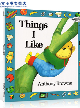 送音频英文原版Things I Like我喜欢的Anthony Browne安东尼布朗3-6-8岁儿童英语启蒙认知绘本亲子互动阅读兴趣培养生活爱好
