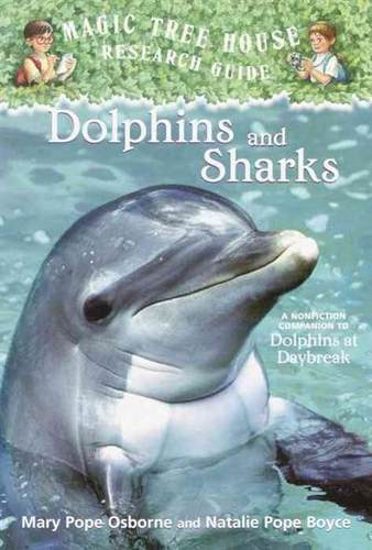 英文原版Dolphins and Sharks: Magic Tree House Research Guide海豚和鲨鱼:魔法树屋研究指南神奇树屋系列中小学生课外阅读桥梁
