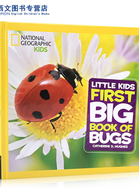 National Geographic Little Kids 美国国家地理 儿童百科书 First Big Book of Bugs 精装大开本 英文原版