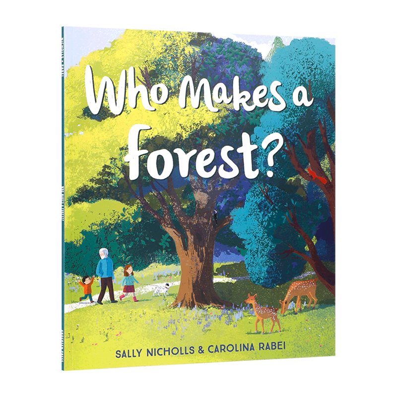 英文原版 Who Makes a Forest? 谁创造了森林 儿童探索自然保护环境故事书 精美插画图画书 中小学生英语课外阅读读物