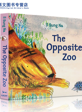 英文原版 The Opposite Zoo 萌萌哒 反义词 幼儿启蒙认知早教绘本 启蒙入门Il Sung Na 韩国插画名家伊尔宋娜book of babies同作者