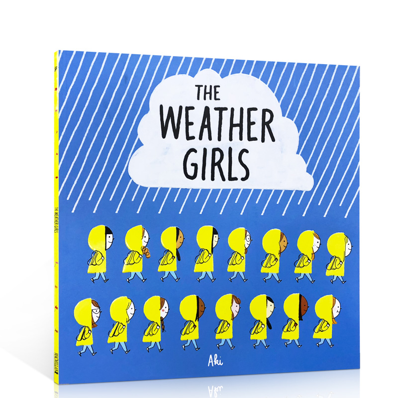 天气女孩 探索自然 英文原版The Weather Girls 四季变换 季节认知 低幼启蒙 科普 押韵文绘本 儿童趣味亲子阅读英语