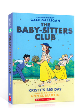 保姆俱乐部#6进口英文原版The Baby-Sitters Club 6: Kristy's Big Day儿童全彩图文章节漫画书中小学生课外英语读物故事