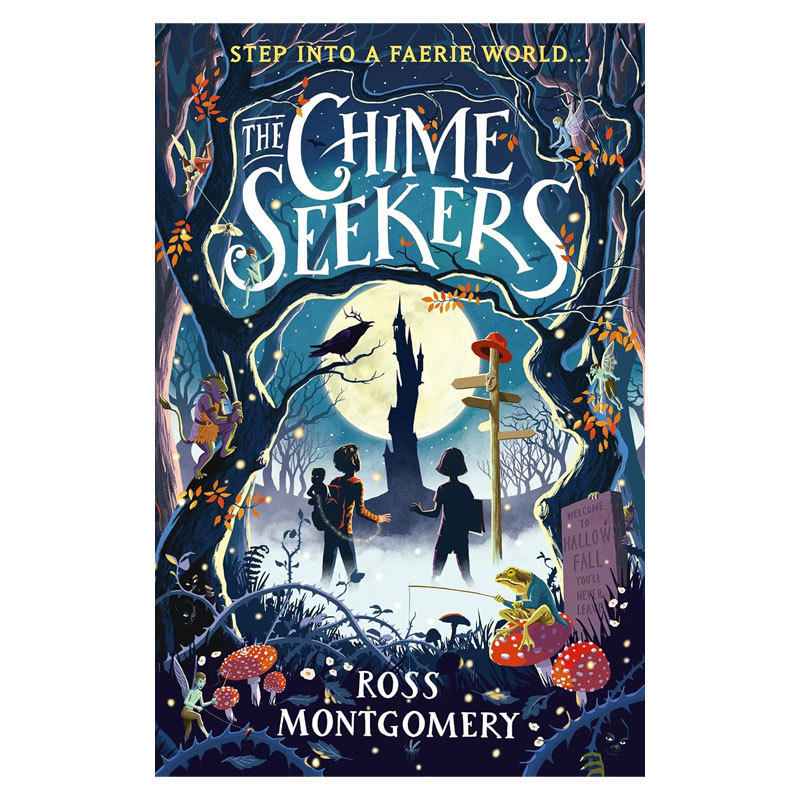 英文原版The Chime Seekers寻钟者Ross Montgomery魔幻冒险故事奇幻小说 民间传说 魔法世界平装小说魔幻奇幻冒险故事10-14岁