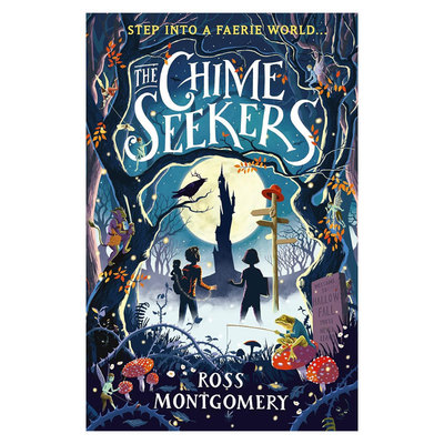 预售英文原版The Chime Seekers寻钟者魔幻冒险故事奇幻小说 民间传说 魔法世界平装小说魔幻奇幻冒险故事10-14岁