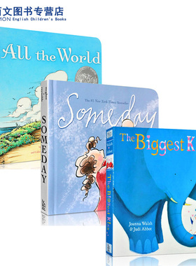 【送音频】英文原版 someday 有一天 亲情温馨绘本 The biggest kiss 亲情满满 ALL THE WORLD 温馨唯美  3本 亲子故事 凯迪克奖