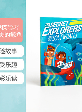 英文原版The Secret Explorers and the Lost Whales 秘密探险者和迷失的鲸鱼 中小学生英语课外阅读海洋冒险小说平装绘本趣味插图