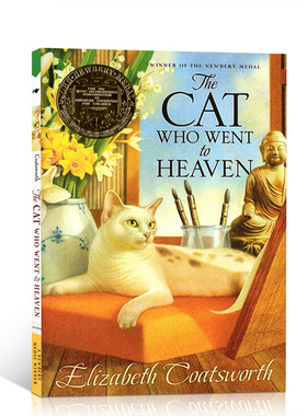 英文原版进口 The Cat Who Went to Heaven 到过天堂的猫 纽伯瑞儿童文学奖金奖绘本 启蒙阅读英语辅导趣味故事图画书籍正版