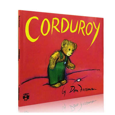 送音频英文原版绘本Corduroy小熊可杜罗美国100本需读书单汪培珽第3三阶名家Don Freeman平装幼儿儿童英语启蒙亲子共读故事书