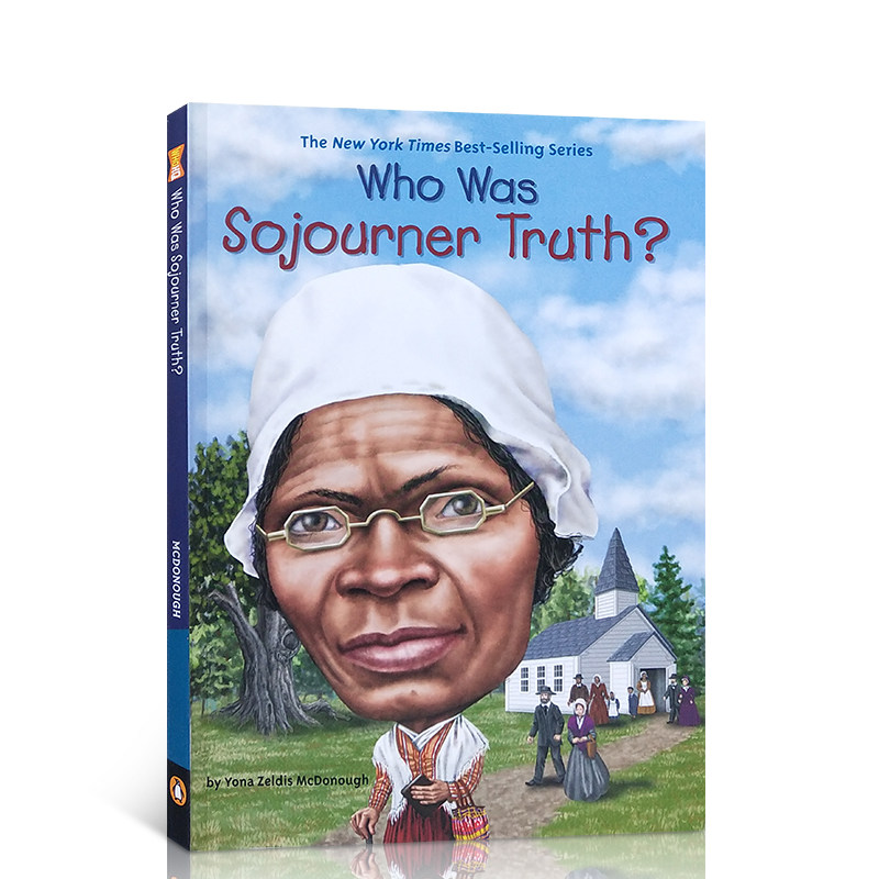 英文原版 谁是索杰纳·特鲁斯?who was sojourner truth?