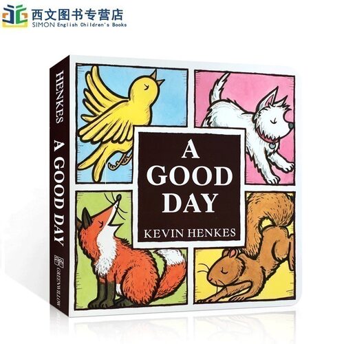 A Good Day Board Book 美好的一天 学前幼儿启蒙教育 纽约时报畅销书 纸板书   Kevin Henkes 英文原版 常青藤爸爸推荐