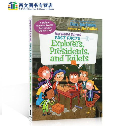 英文原版绘本My Weird School Fast Facts: Explorers, Presidents, and Toilets有趣的历史科学小真相 6-10岁儿童阅读章节书小说