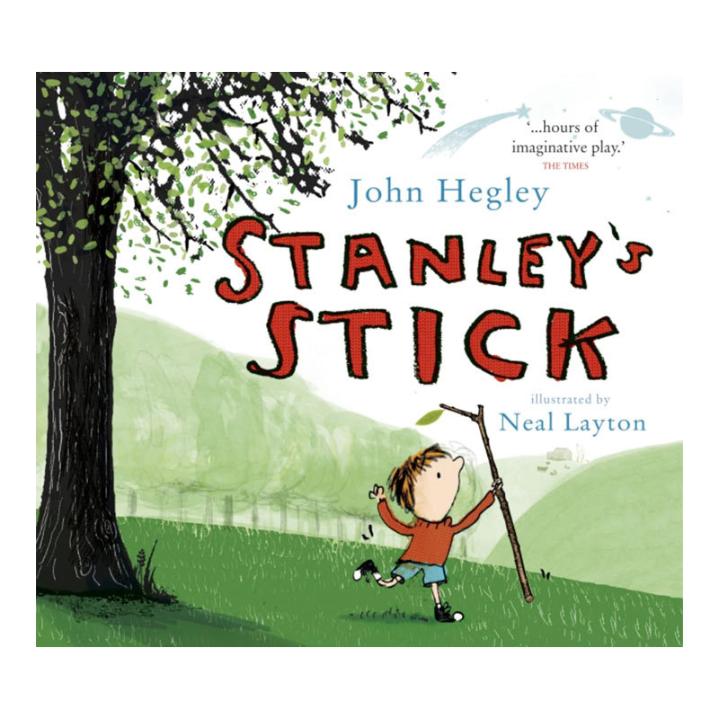 预售英文进口原版 Stanley's Stick 斯坦利的小树枝 童年想象力绘本 激发儿童脑动力 亲子活动启蒙故事绘本 John Hegley作 2-6岁