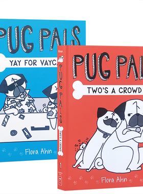 英文原版进口 Pug Pals系列绘本2册合售Two's A Crowd/Yay for Vaycay! 3-6-9岁儿童图画故事书英语阅读书籍 幼儿启蒙认知早教绘本