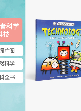 英文原版Basher Science: Technology 好玩的科学：科技 儿童启蒙认知百科科普绘本图画书学生课外英语读物Basher Science系列书籍