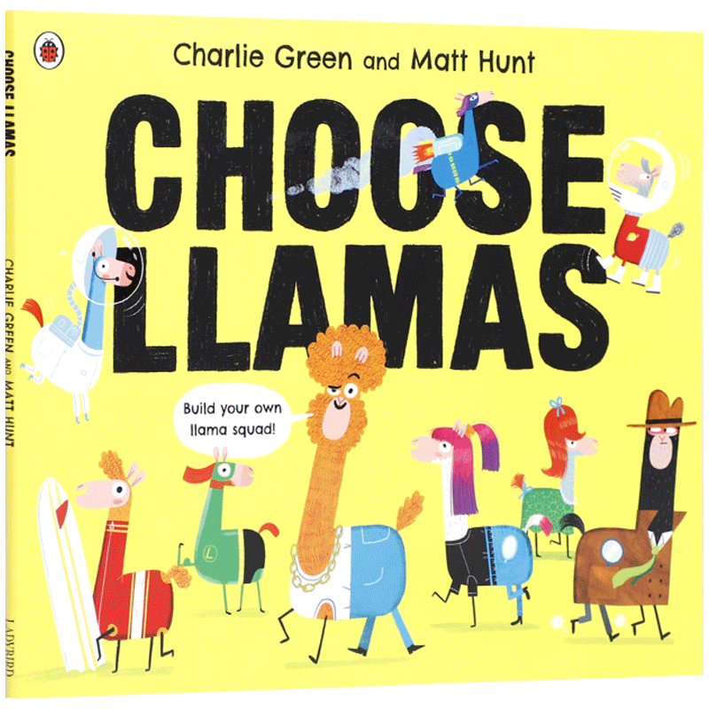 英文原版进口Choose Llamas骆驼的选择 Ladybird出版3-5岁低幼儿童英语启蒙认知绘本 趣味性幽默图画书亲子互动共读早教书正版书籍