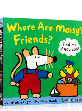 送音频英文原版 进口Where Are Maisy's Friends?: A Maisy Lift-the-Flap Book 小鼠波波 儿童纸板翻翻书 2-5岁 儿童启蒙绘本