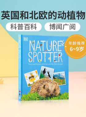 英文原版Nature Spotter 自然观测员 英国和北欧的动植物　DK出版野生动物百科全书 精装全彩大开本 6-9岁儿童科普百科读物