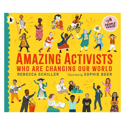 预售英文原版Amazing Activists Who Are Changing Our World改变我们世界的了不起活动家20位关爱地球和人类的杰出活动家故事生