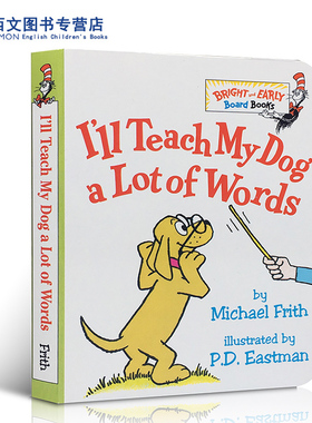 英文原版I'll Teach My Dog a Lot of 100 Words我教狗狗很多词 启蒙纸板书撕不烂单词汇学习100个单词常青藤爸爸P.D. Eastman