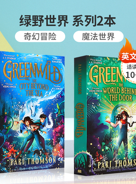 英文原版Greenwild #1: The World Behind The Door Greenwild #2: The City Beyond the Sea 绿野世界系列2本平装小说10-14岁