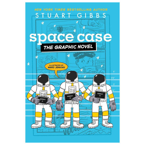英文原版Space Case the Graphic Novel月球基地阿尔法漫画畅销小说改编漫画全彩漫画 幽默悬疑 太空冒险平装漫画8-12岁