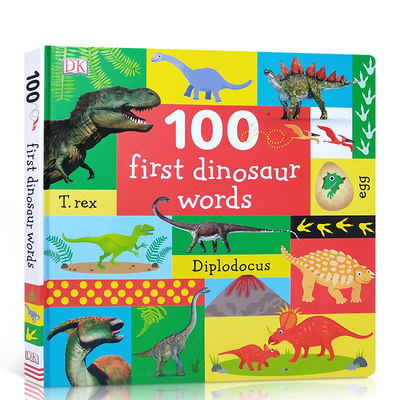 DK儿童系列100 First Dinosaur Words英文原版100个恐龙入门单词 硬纸书 儿童科普读物绘本纸板书 英语单词词汇学习