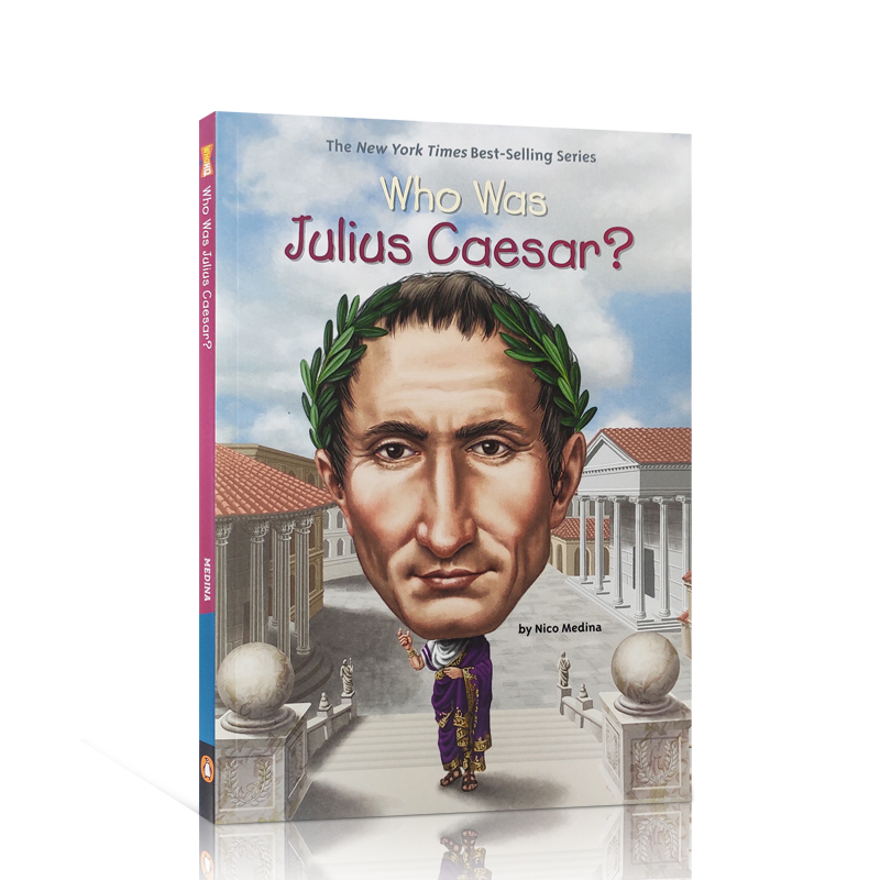 英文原版 朱利叶斯·凯撒是谁？Who Was Julius Caesar? Who Was/Is 系列名人传记系列 中小学生课外英语阅读读物