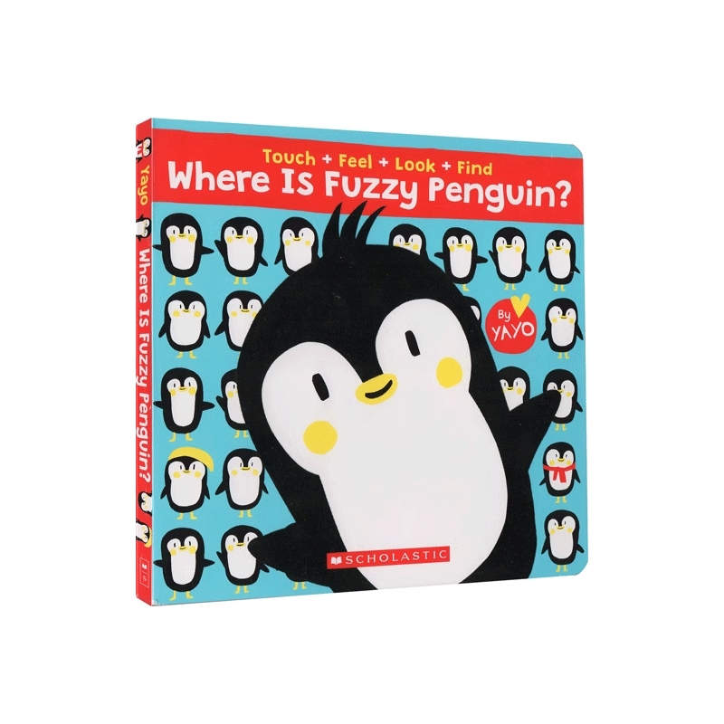 原版 毛茸茸的企鹅在哪里？ Where is Fuzzy Penguin? A Touch, Feel, Look, and Find Book! 0-2岁幼儿宝宝启蒙益智纸板书