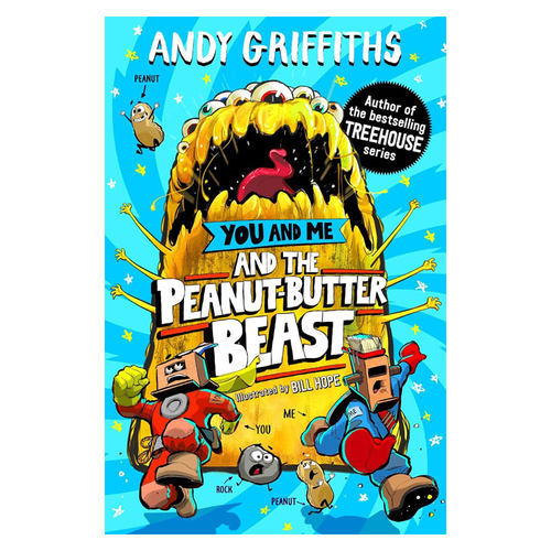英文原版 You and Me #2:  and the Peanut-Butter Beast 你和我与花生酱怪兽 小屁孩树屋作者Andy Griffiths 桥梁冒险平装书 8岁