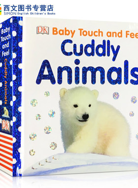 DK出版英文原版Cuddly Animals 可爱的动物0-3-6岁 低幼儿童纸板书 触摸书 亲子阅读图画感官刺激绘本 学前启蒙益智教育系列